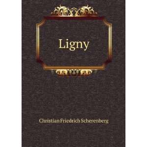  Ligny Christian Friedrich Scherenberg Books