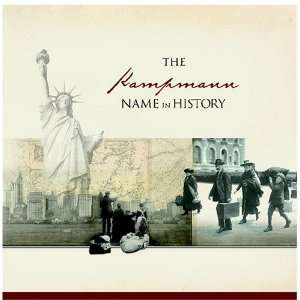  The Kampmann Name in History Ancestry Books