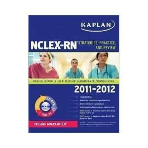  Kaplan NCLEX RN 2011 2012 Edition with CD ROM Publisher Kaplan 