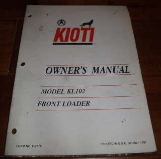 KIOTI Tractor Owners Manual Model KL102 Front Loader  