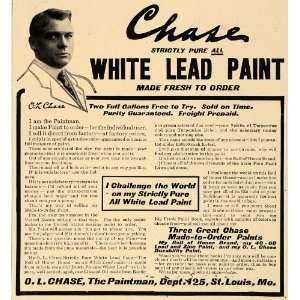 1907 Ad O. L. Chase White Lead Paint St. Louis Paintman   Original 