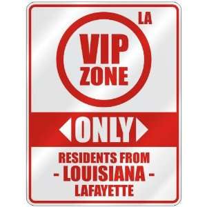   ZONE  ONLY RESIDENTS FROM LAFAYETTE  PARKING SIGN USA CITY LOUISIANA