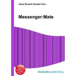 MessengerMate Ronald Cohn Jesse Russell Books