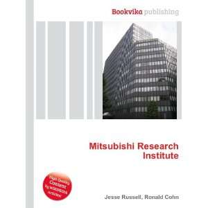  Mitsubishi Research Institute Ronald Cohn Jesse Russell 