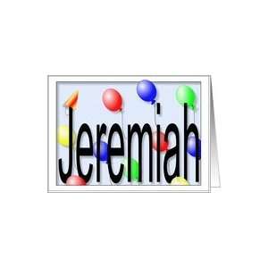  Jeremiahs Birthday Invitation, Party Balloons Card Toys 