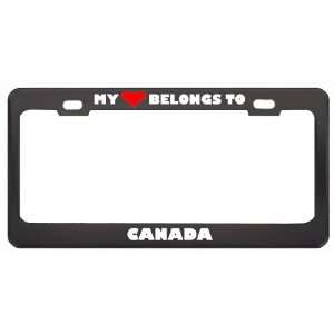 My Heart Belongs To Canada Country Flag Metal License Plate Frame 