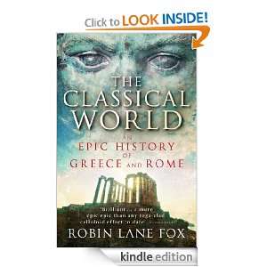  World An Epic History of Greece and Rome Robin Lane Lane Fox 