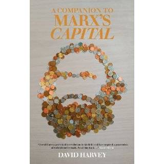Companion to Marxs Capital by David Harvey (Mar 1, 2010)
