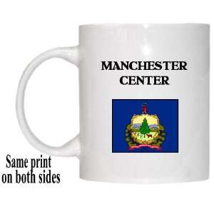   US State Flag   MANCHESTER CENTER, Vermont (VT) Mug 