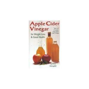   Cider Vinegar For Weight Loss And Good Health