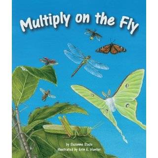 Multiply on the Fly by Suzanne Slade and Erin E. Hunter (Aug 10, 2011)