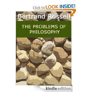 THE PROBLEMS OF PHILOSOPHY [Annotated] Bertrand Russell  