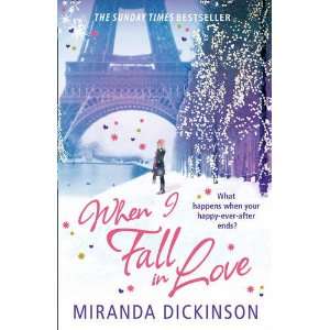  When I Fall In Love (9780007490134) Miranda Dickinson 