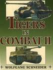 Tigers in Combat, Vol. 1 by Wolfgang Schneider 9780811731713  