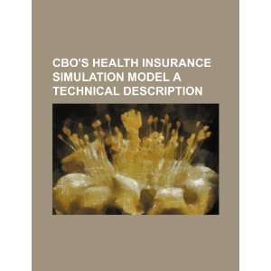  CBOs health insurance simulation model a technical 