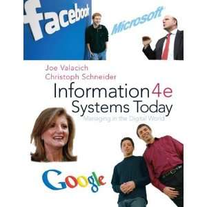  Information Systems Today Managing the Digital World (4th 