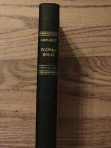 1932 ZANE GREY ROBBERS ROOST BOOK  