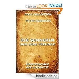 Die Sennerin und ihre Freunde (Kommentierte Gold Collection) (German 