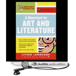  A Shortcut to Art and Literature (Instant Scholar Series 