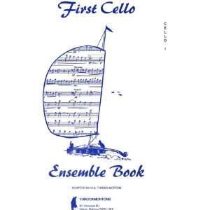 First Cello Ensemble Book Adapted by M. A. Throckmorton 
