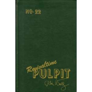  Revivaltime Pulpit 22 C M Ward Books
