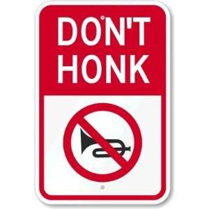  Dont Honk (with Graphic) Engineer Grade Sign, 18 x 12 