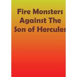  Fire Monsters Against The Son of Hercules Movies & TV