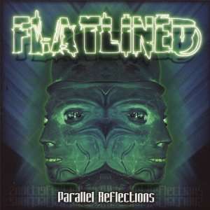  Parallel Reflections Flatlined Music