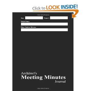  Architects Meeting Minutes Journal Black Cover 