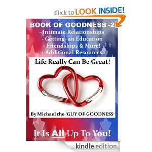 Book Of Goodness  2 (Book Of Goodness Series) Michael the 