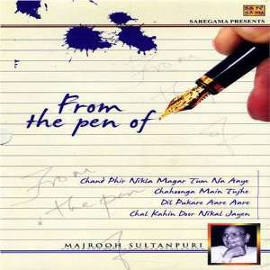  From the Pen Of. Majrooh Sultanpuri Music
