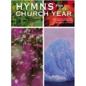  Hymns for the Church Year (9780769250946) Pethel, James 