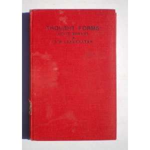  Thought Formes Annie Besant And C.W. Leadbeater Books