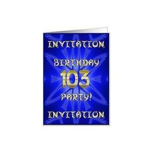  103 Years old Birthday Party invitation Card Toys & Games