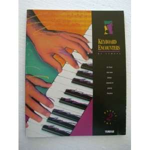  Keyboard Encounters by Yamaha Module Two Yamaha Books