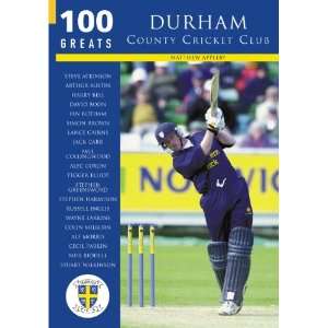  Durham County Cricket Club Greats (9780752431956) Matthew 