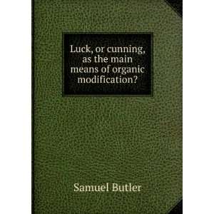   light upon Darwins theory of natural selection Samuel Butler Books