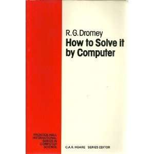  How to Solve it By Computer (9780134339955) R. G. Dromey 