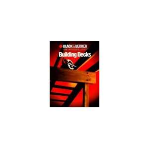  Building Decks, Vol. 5 (Black&Decker) (9780641649967 