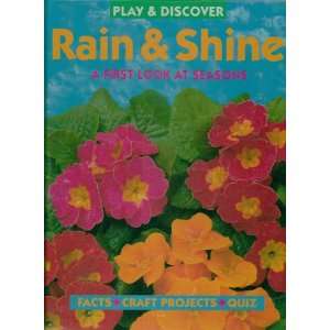 Rain & Shine A First Look At Seasons Facts, Craft Projects, Quiz 