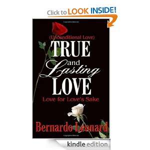 True and Lasting Love Bernardo Leonard  Kindle Store