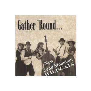  Gather Round New Sand Mountain Wildcats Music