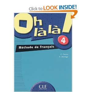  Oh La La Level 4 Textbook (French Edition) (9782090336375 