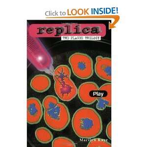   Replica The Plague Trilogy II) (9780553487640) Marilyn Kaye Books