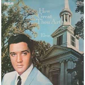    HOW GREAT THOU ART LP (VINYL) UK RCA 1971 ELVIS PRESLEY Music