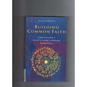 Building Common Faith Daily Commentary on the Cycle of Readings in 