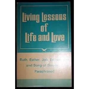 Living lessons of Life and Love Editors  Books