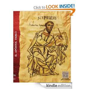 El apóstol Pablo (Reseña Bíblica) (Spanish Edition) José 