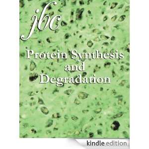  Journal of Biological Chemistry  Protein Synthesis 