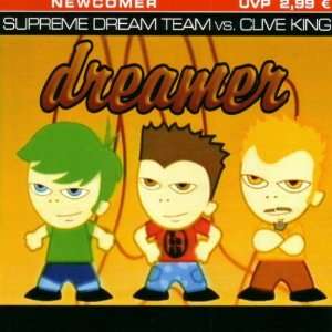  Dreamer [Vinyl] Supreme Dream Team Music